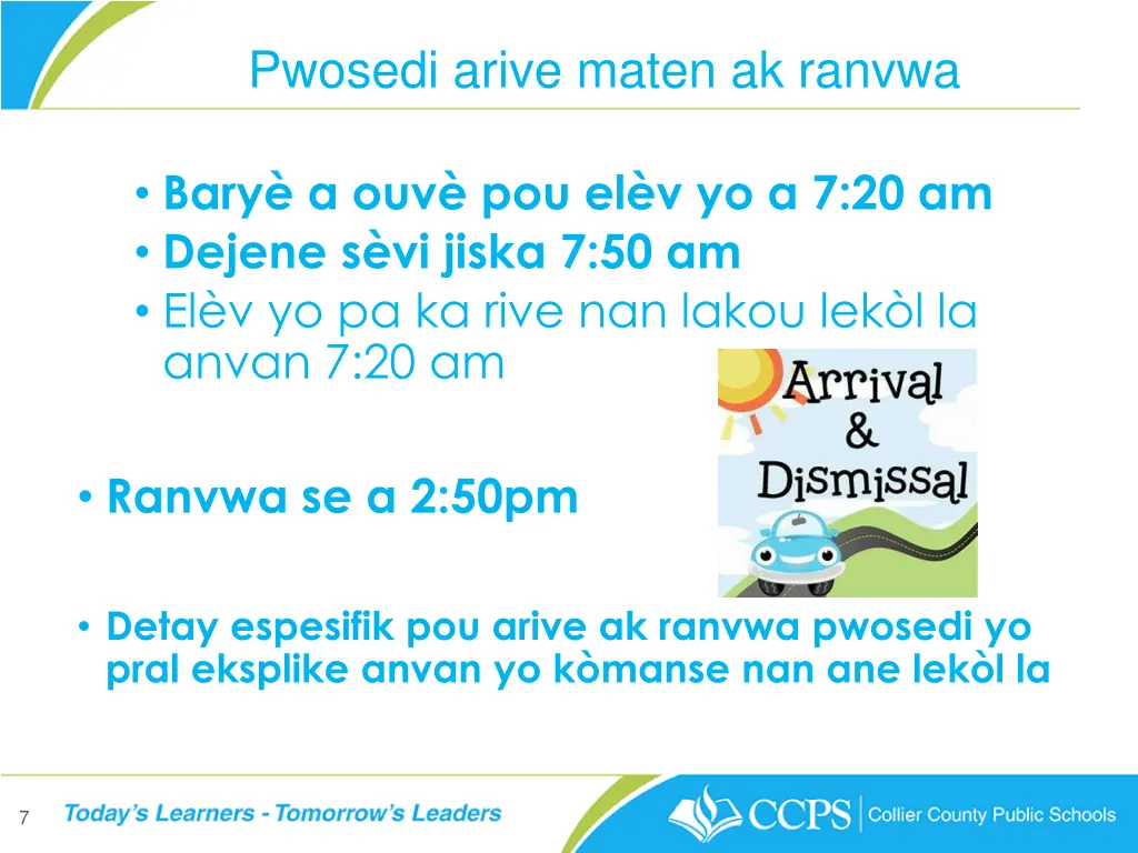 pwosedi arive maten ak ranvwa