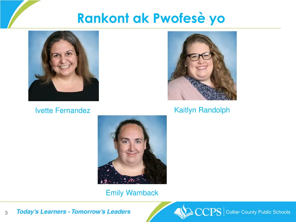 rankont ak pwofes yo