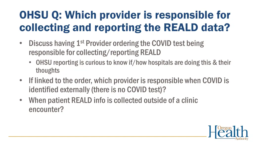 ohsu q which provider is responsible