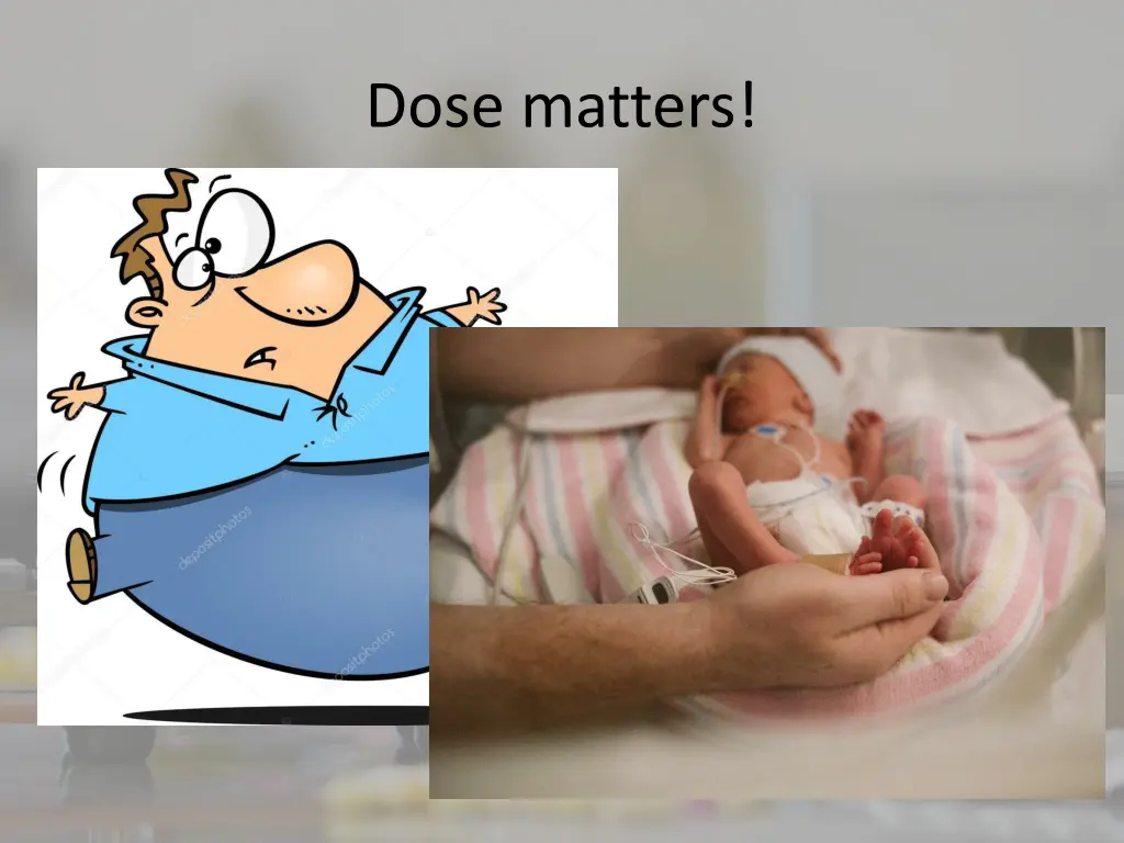 dose matters