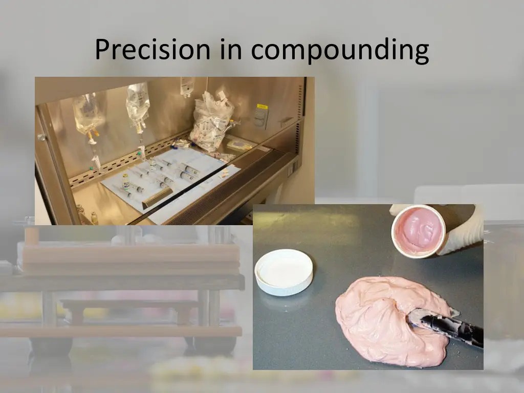 precision in compounding