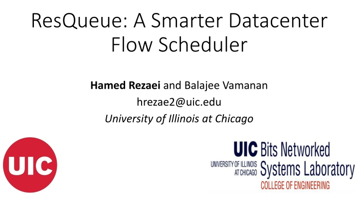 resqueue a smarter datacenter flow scheduler