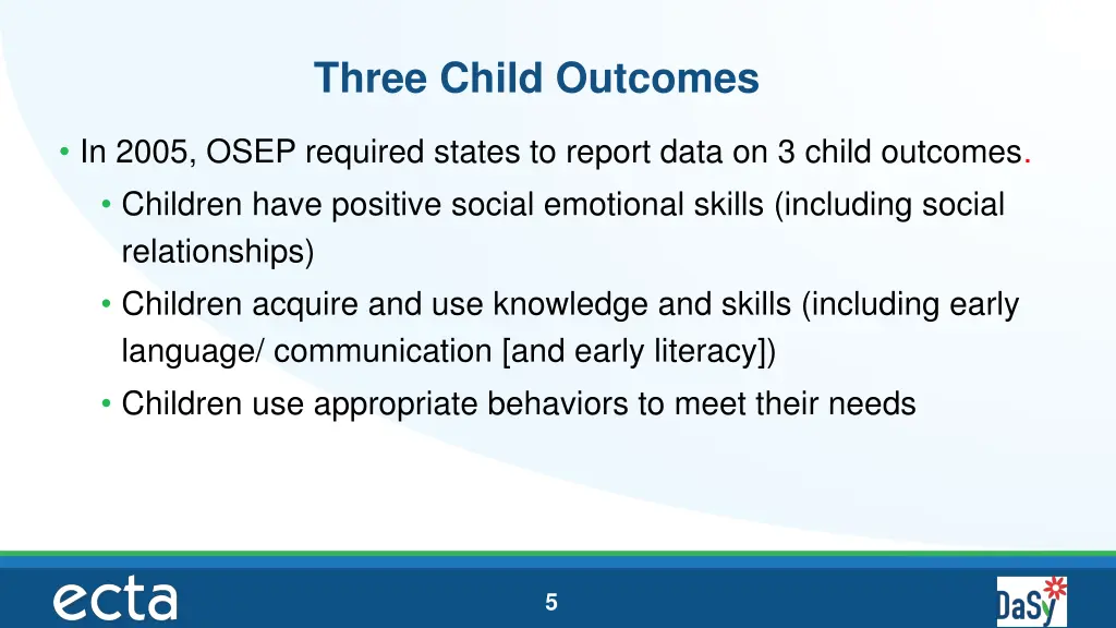 three child outcomes