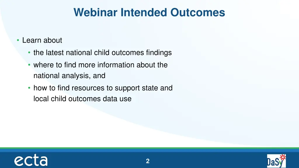 webinar intended outcomes