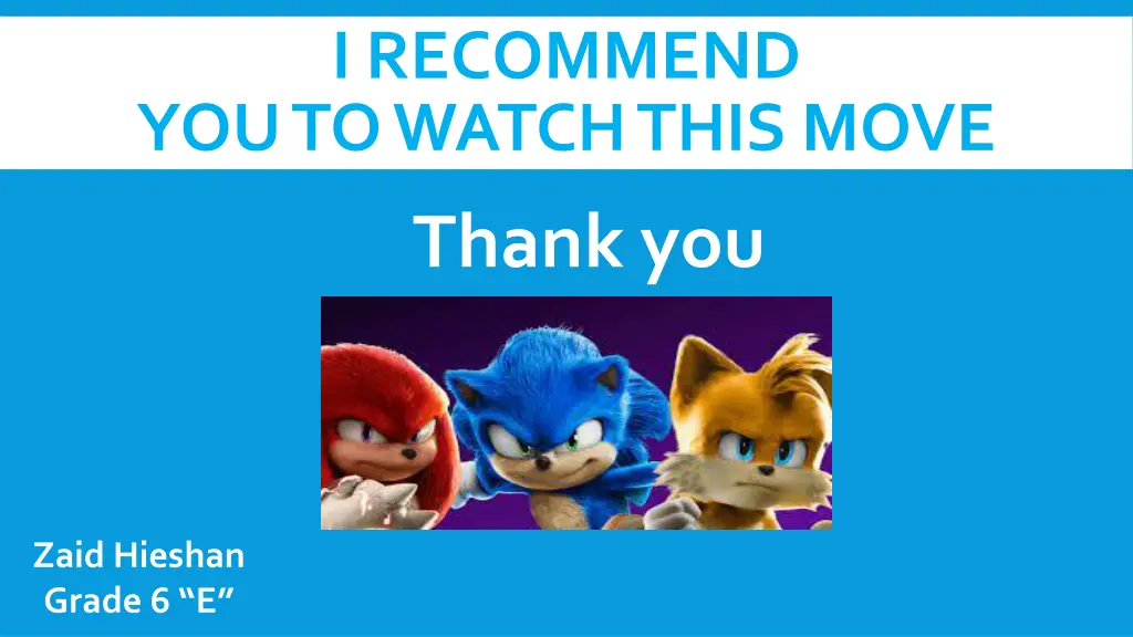 i recommend you to watch this move