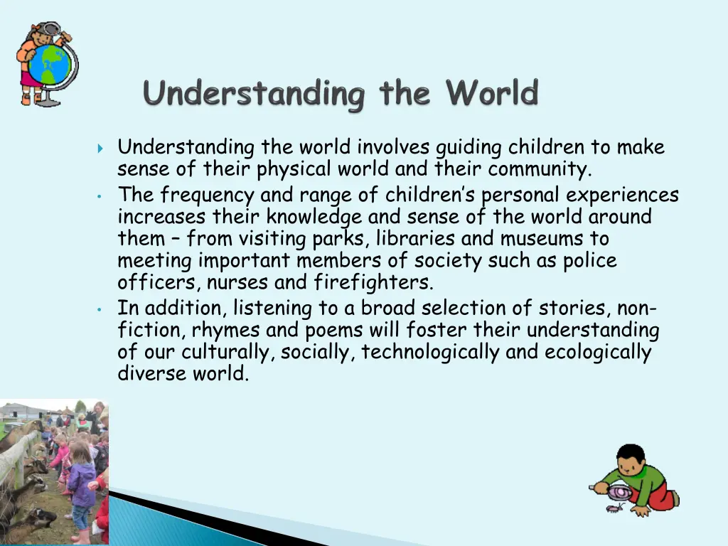 understanding the world involves guiding children