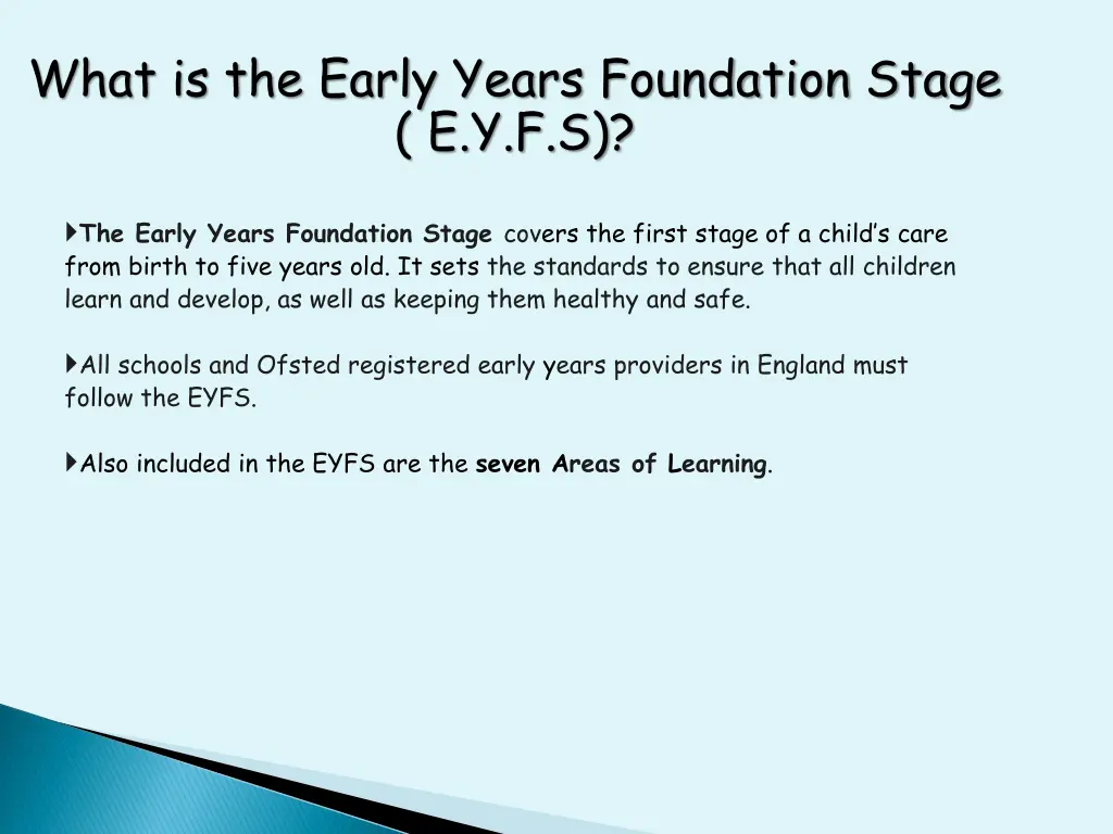 what is the early years foundation stage e y f s