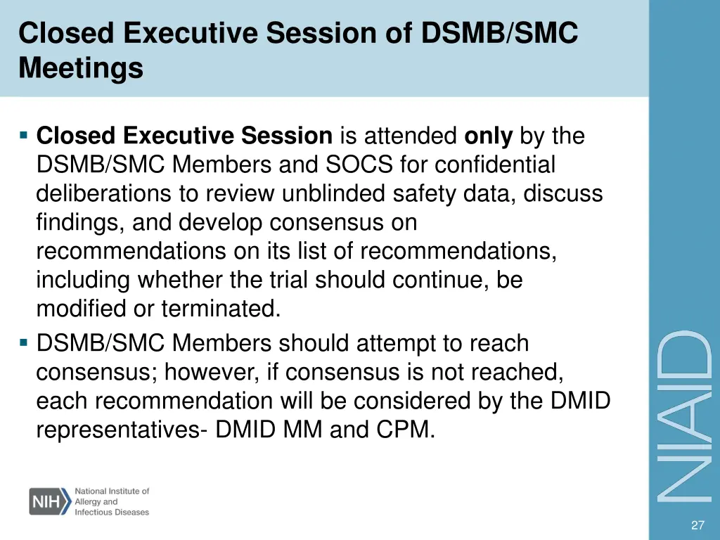 closed executive session of dsmb smc meetings