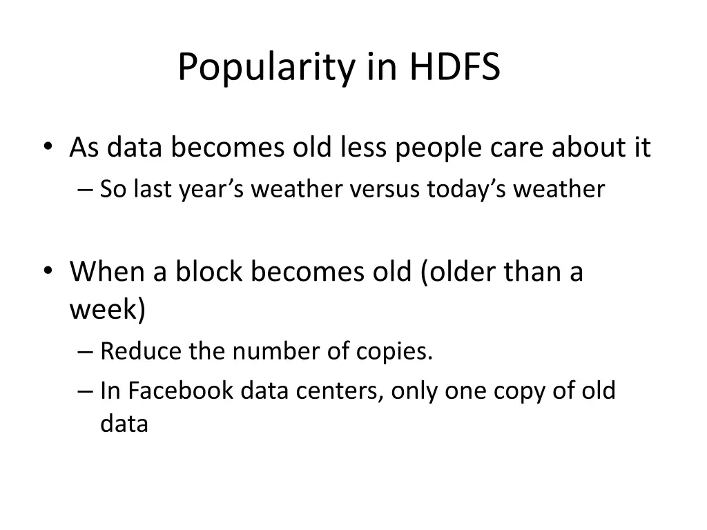 popularity in hdfs 3