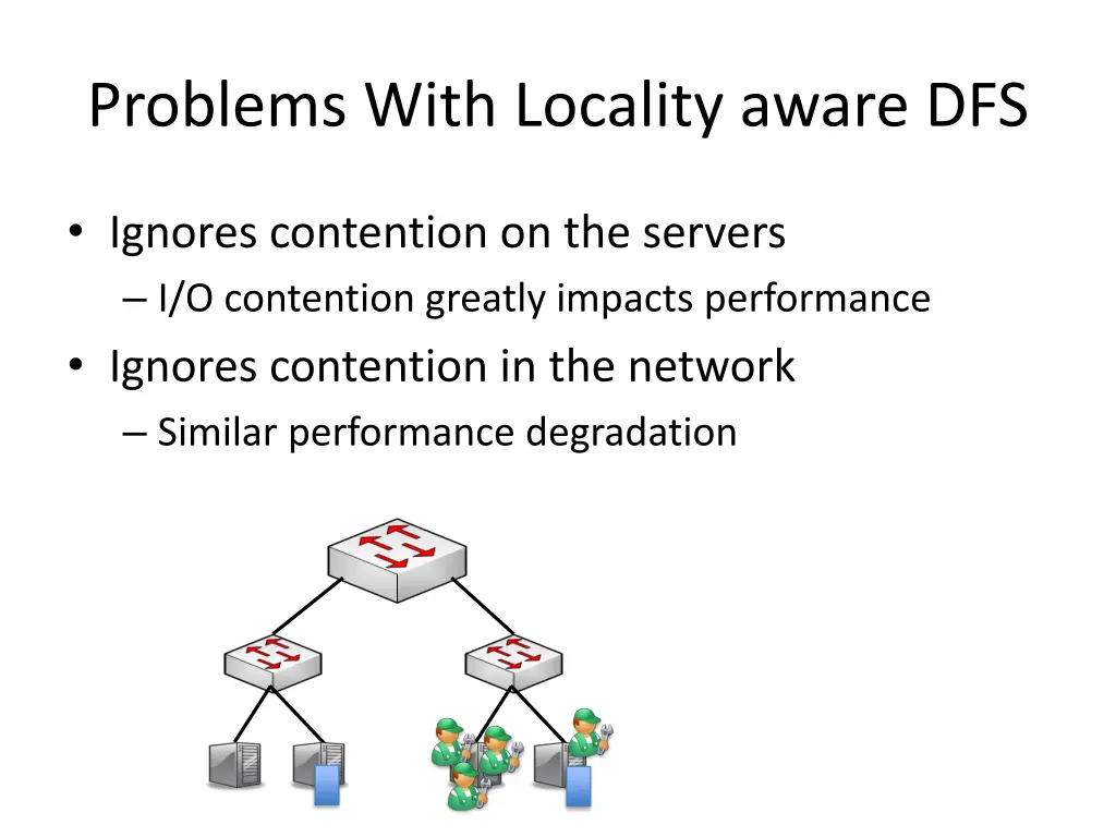 problems with locality aware dfs 1