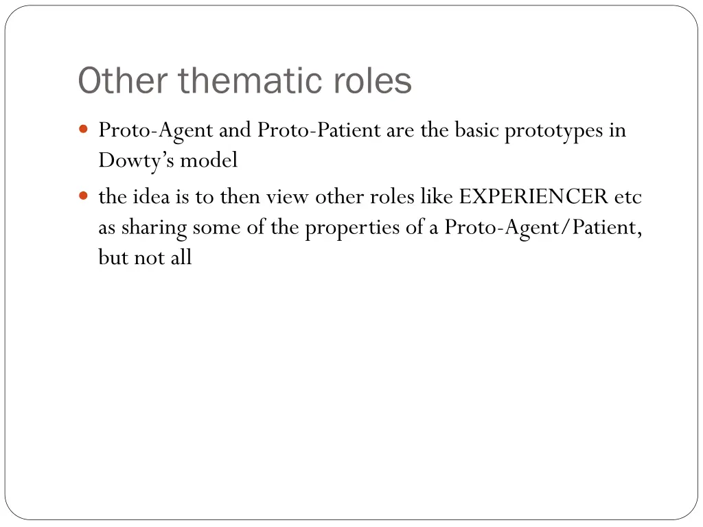 other thematic roles