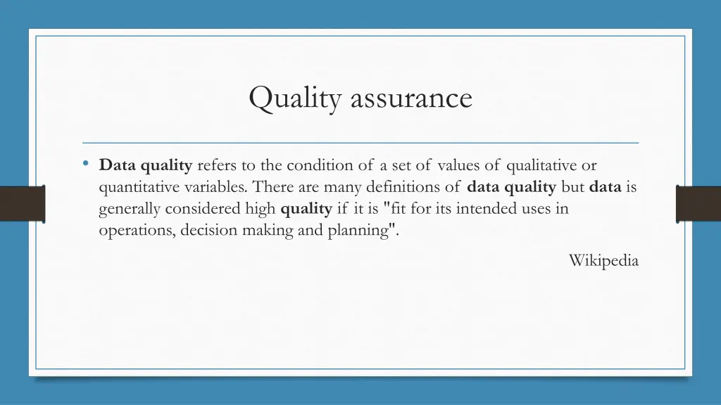 quality assurance