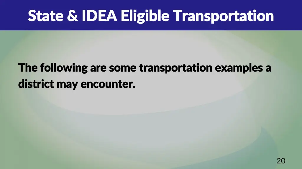 state idea eligible transportation state idea 4