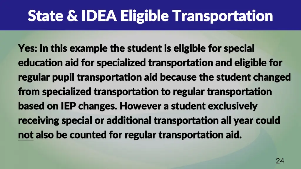 state idea eligible transportation state idea 8