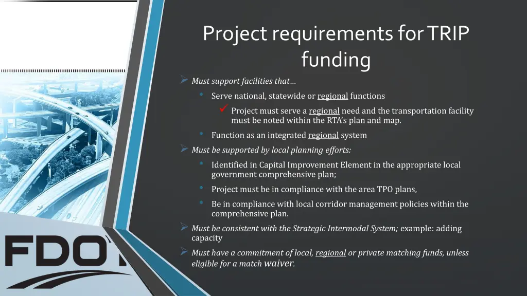 project requirements for trip funding must
