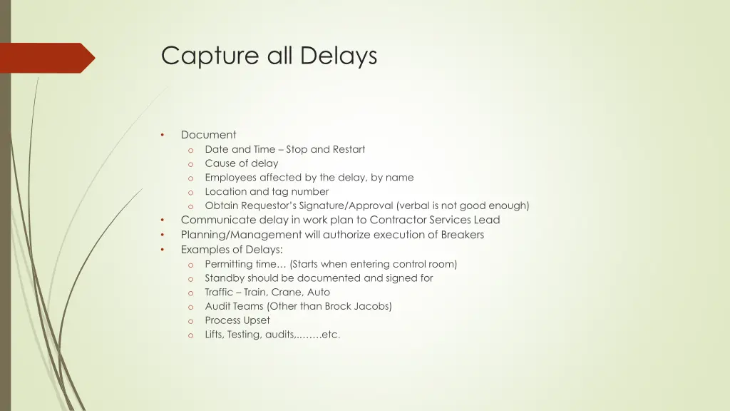 capture all delays