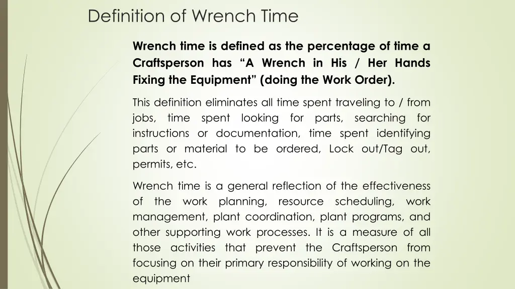 definition of wrench time