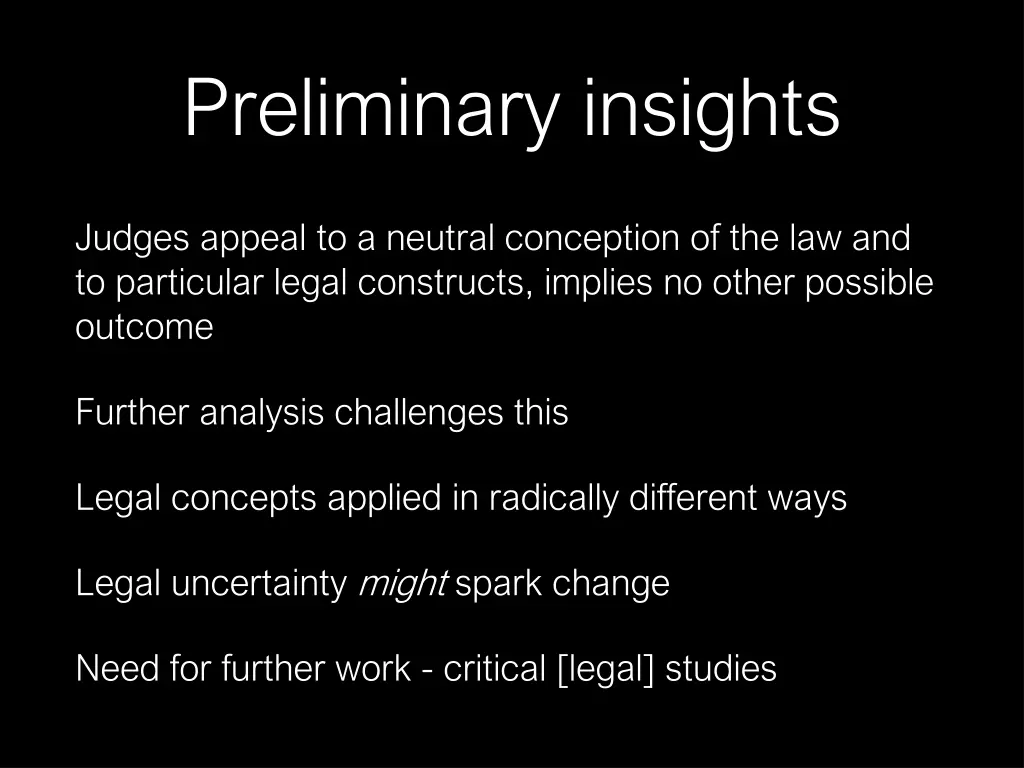 preliminary insights