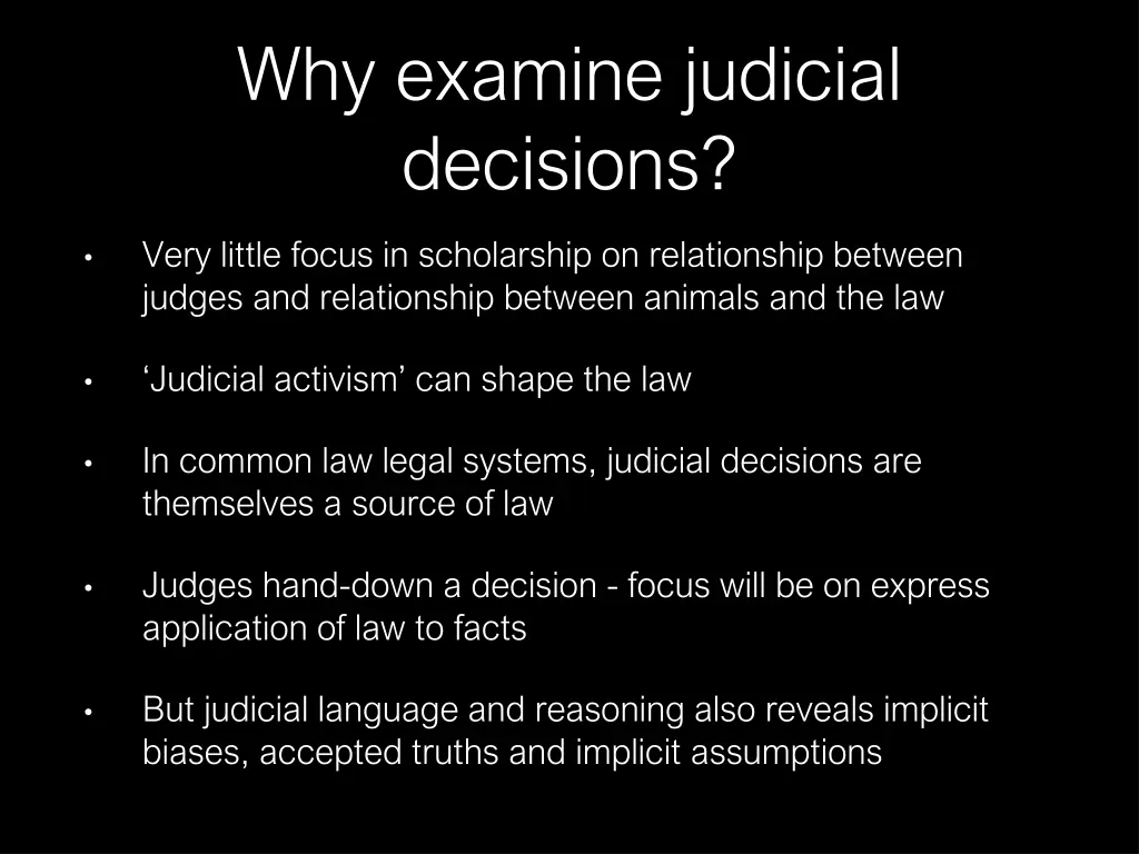 why examine judicial decisions