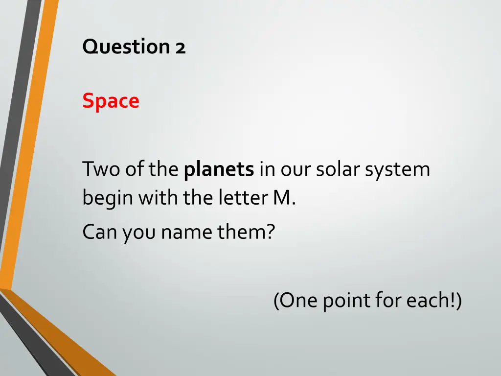 question 2