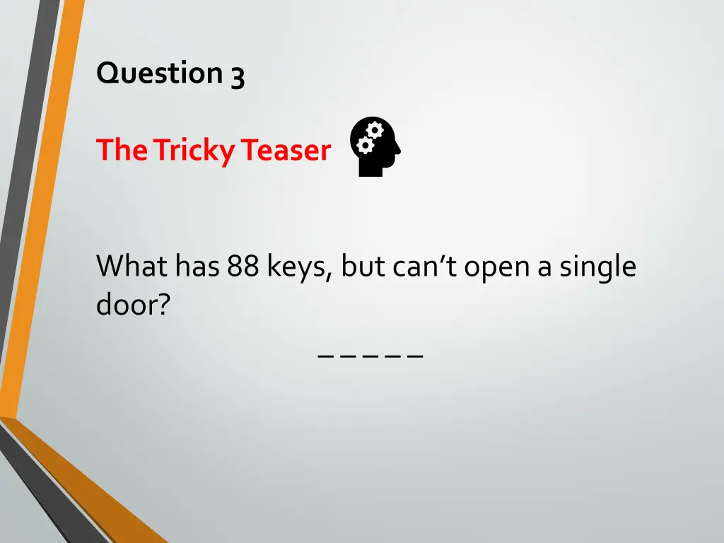 question 3