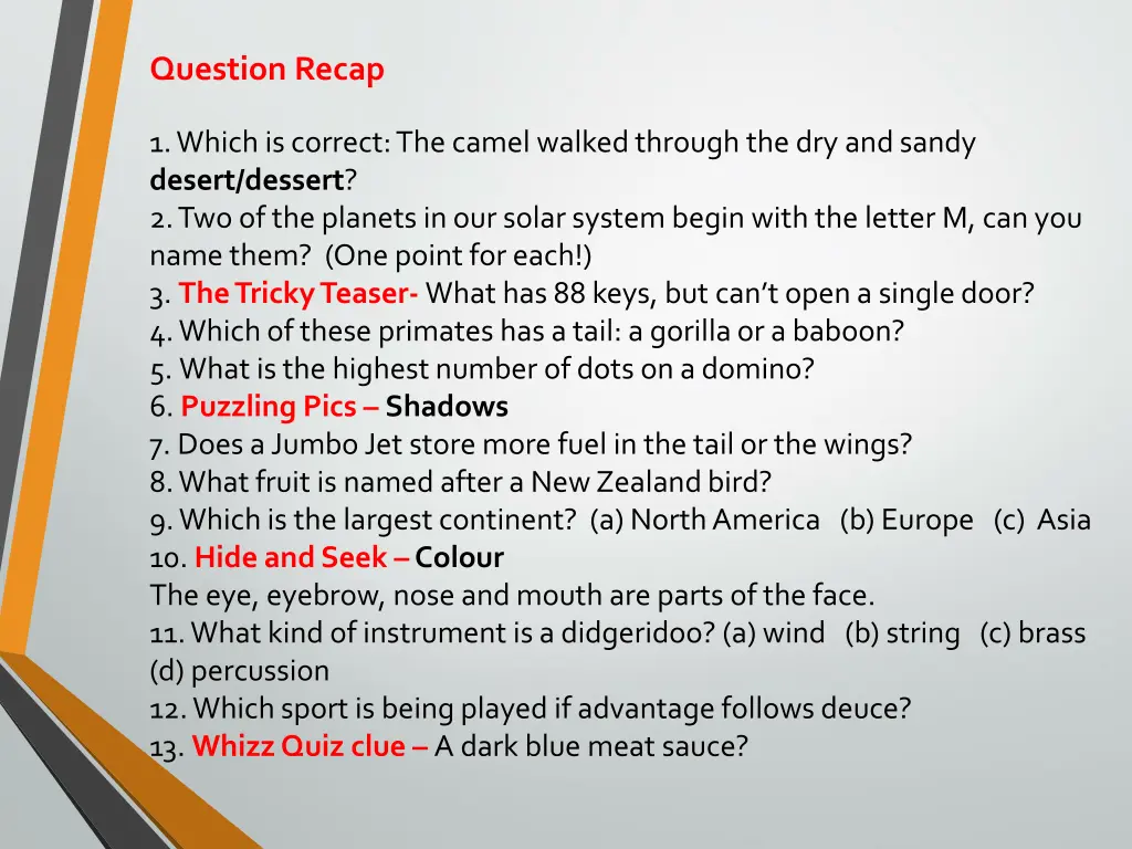 question recap