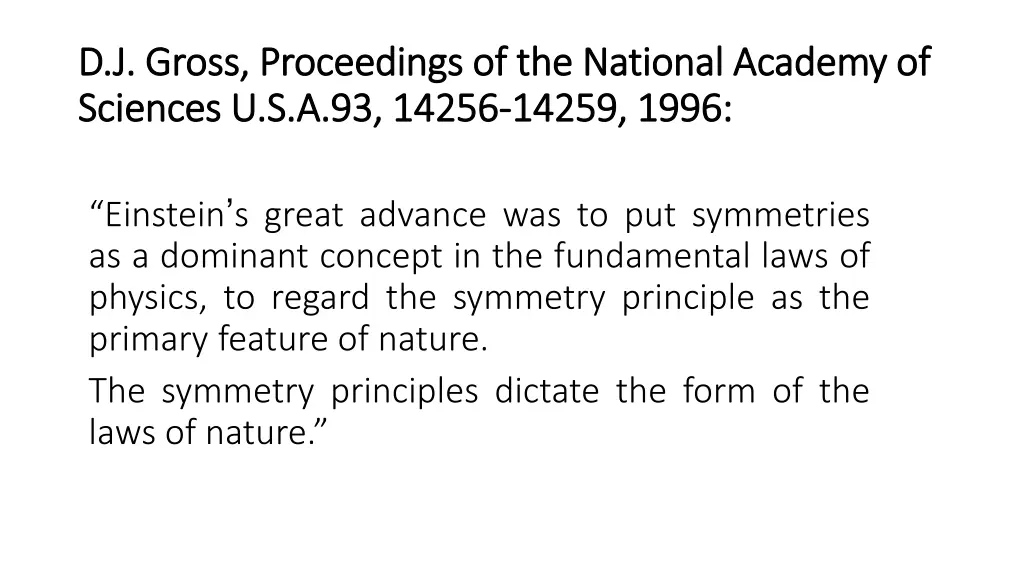 d j gross proceedings of the national academy