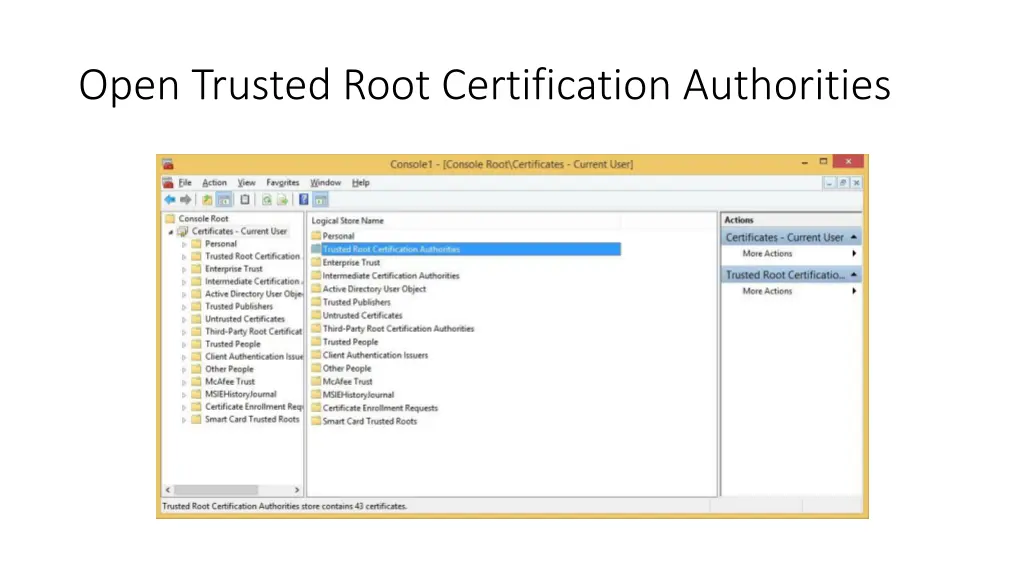 open trusted root certification authorities