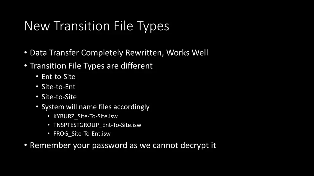 new transition file types