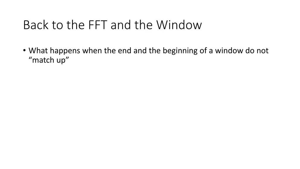 back to the fft and the window