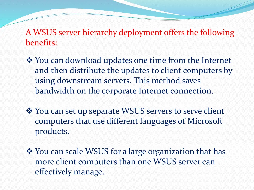 a wsus server hierarchy deployment offers