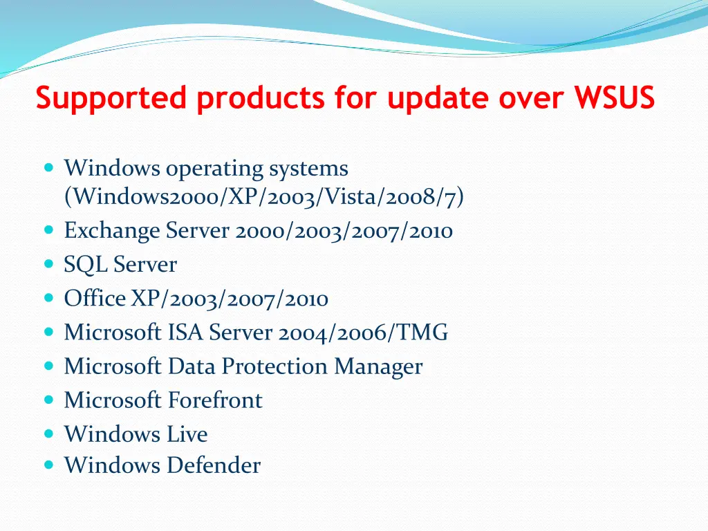 supported products for update over wsus