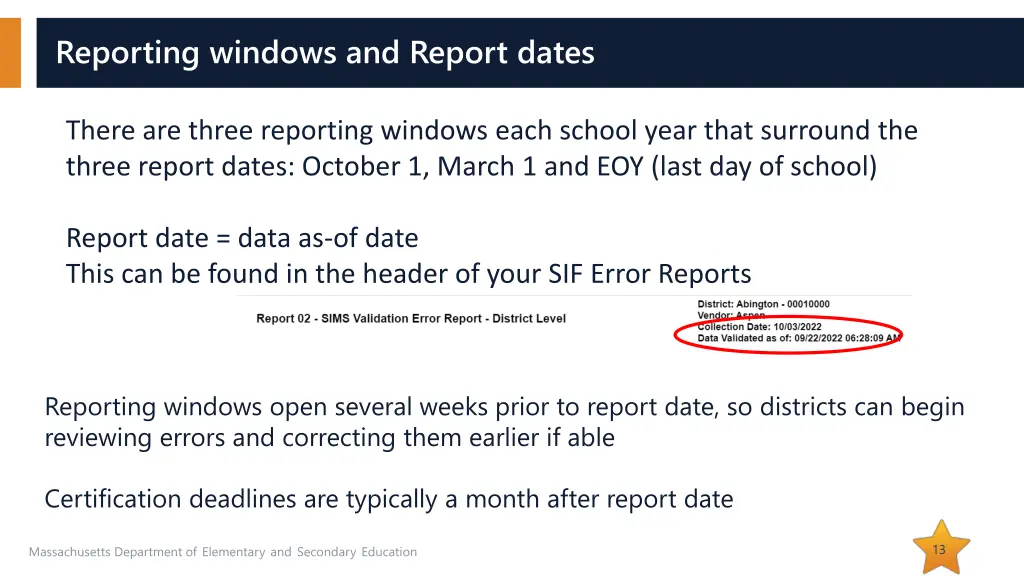 reporting windows and report dates