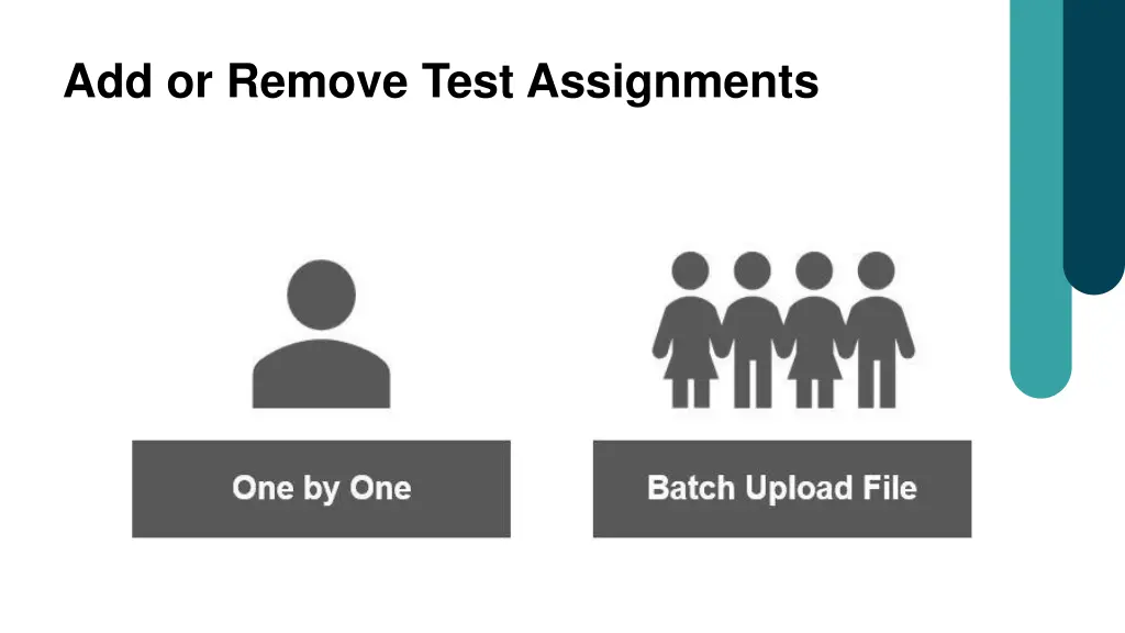 add or remove test assignments