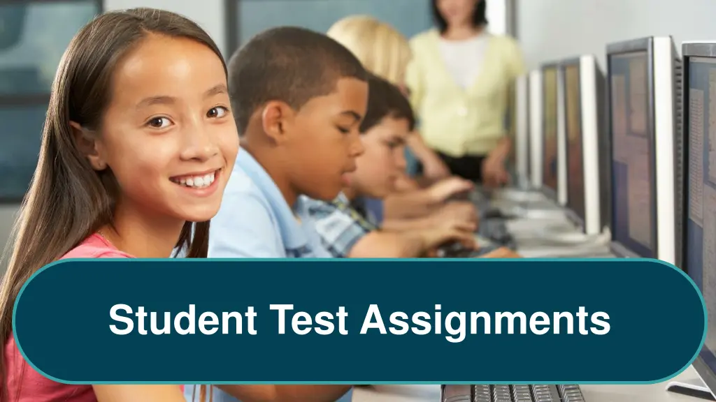 student test assignments