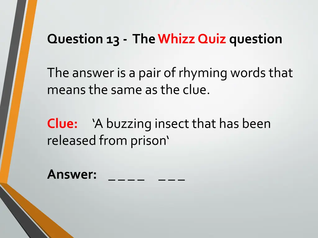 question 13 the whizz quiz question