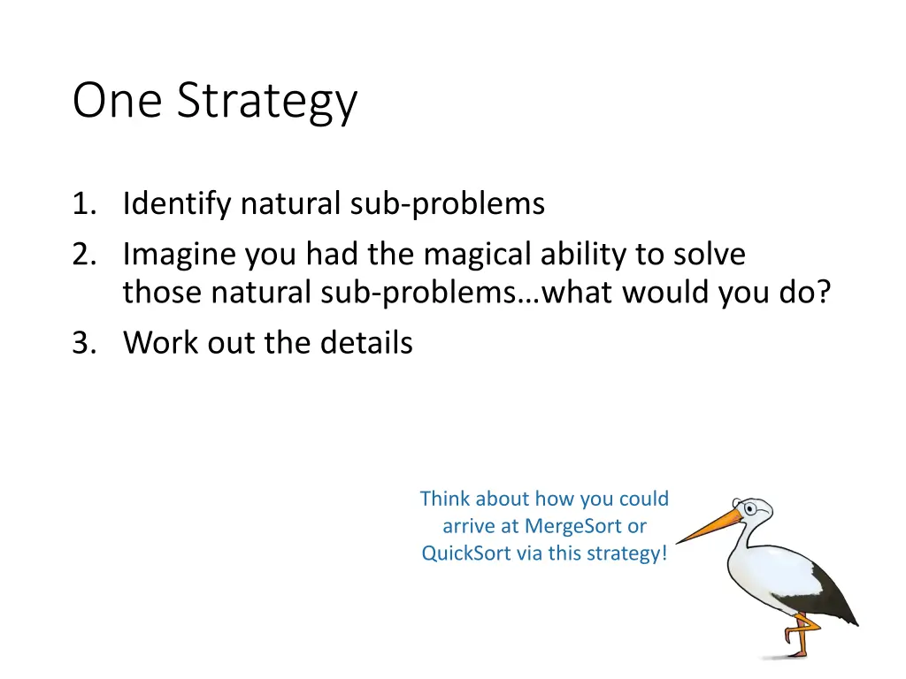 one strategy 1