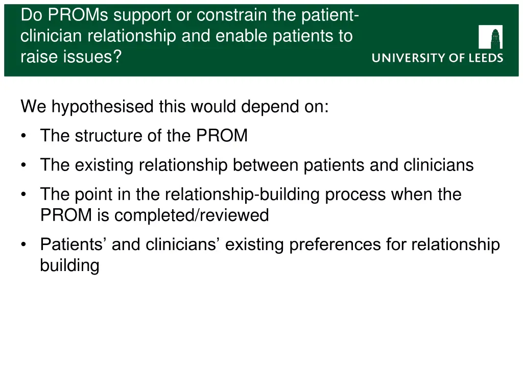 do proms support or constrain the patient