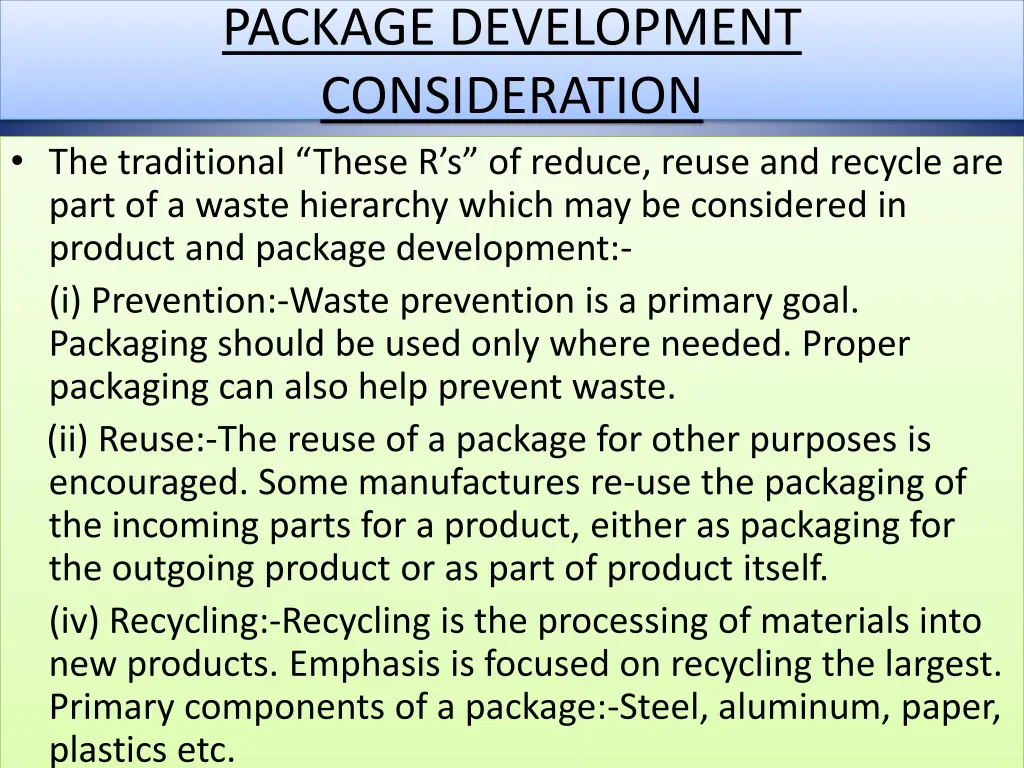 package development consideration the traditional