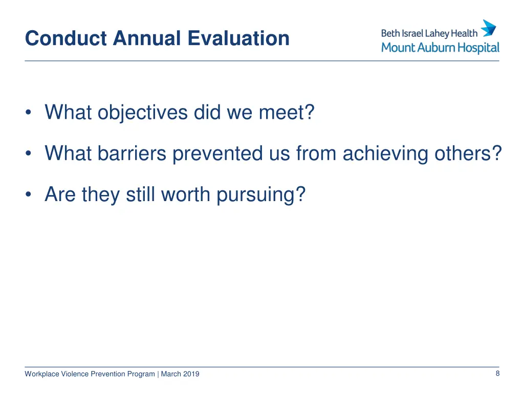 conduct annual evaluation