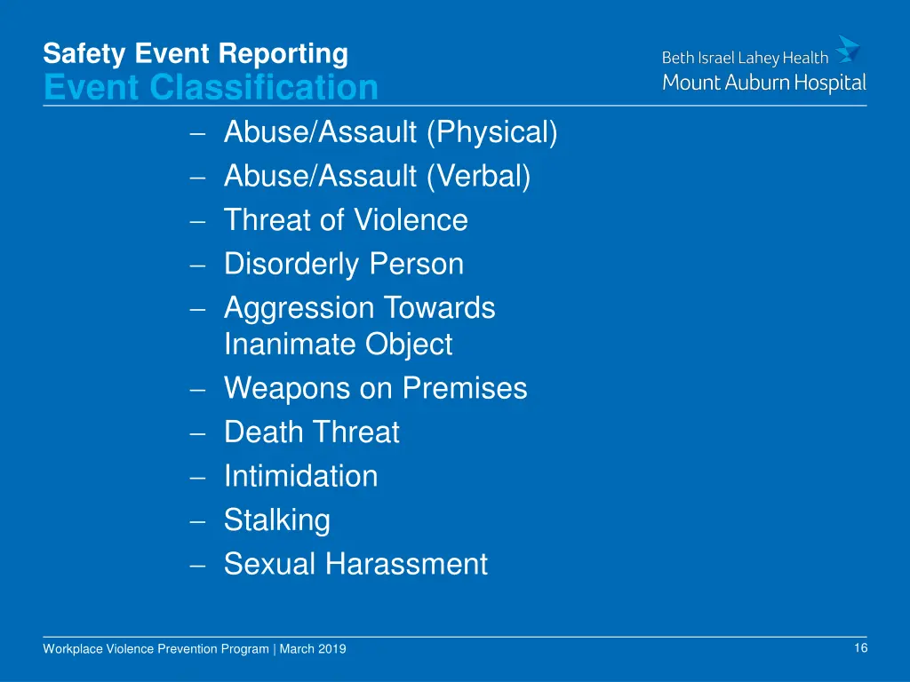 safety event reporting event classification abuse