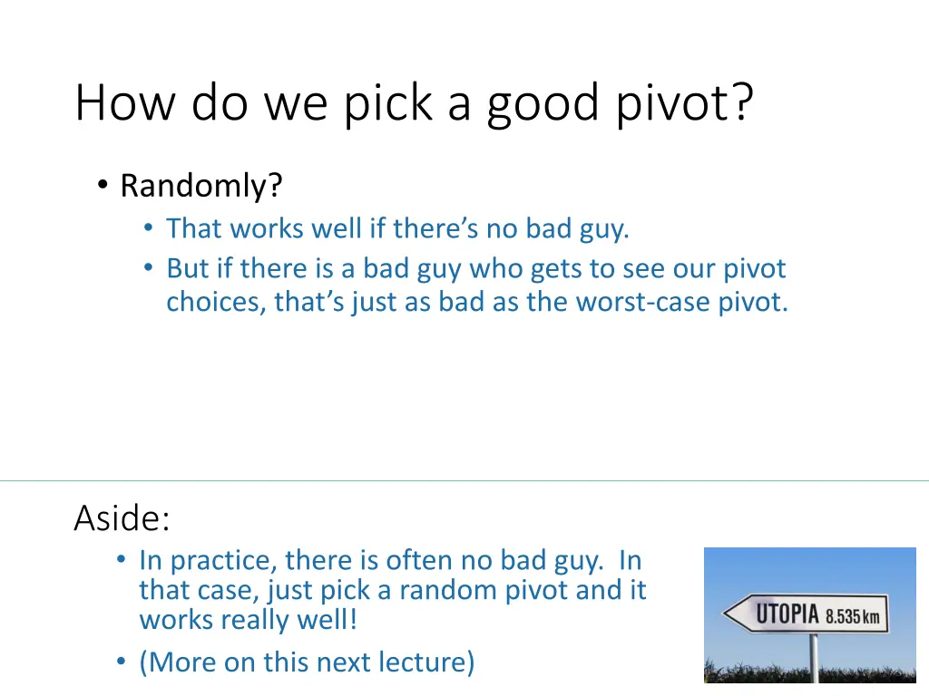how do we pick a good pivot