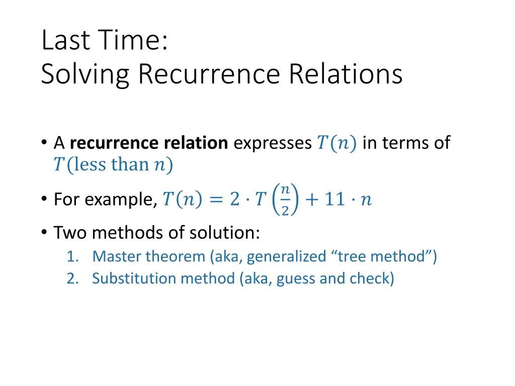 last time solving recurrence relations
