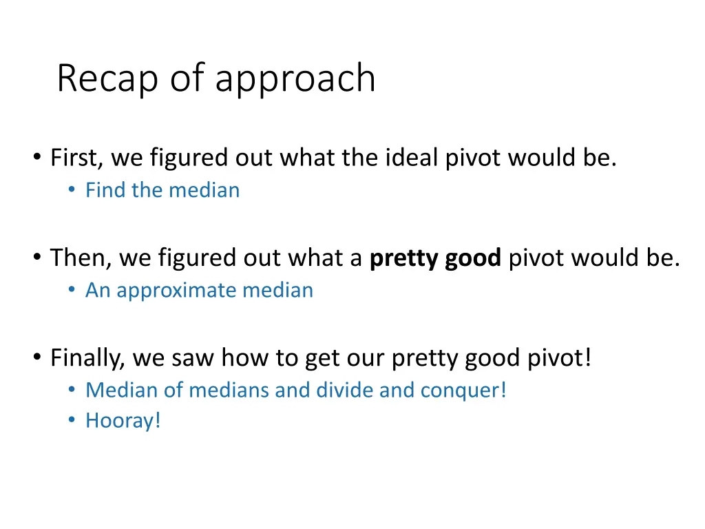 recap of approach