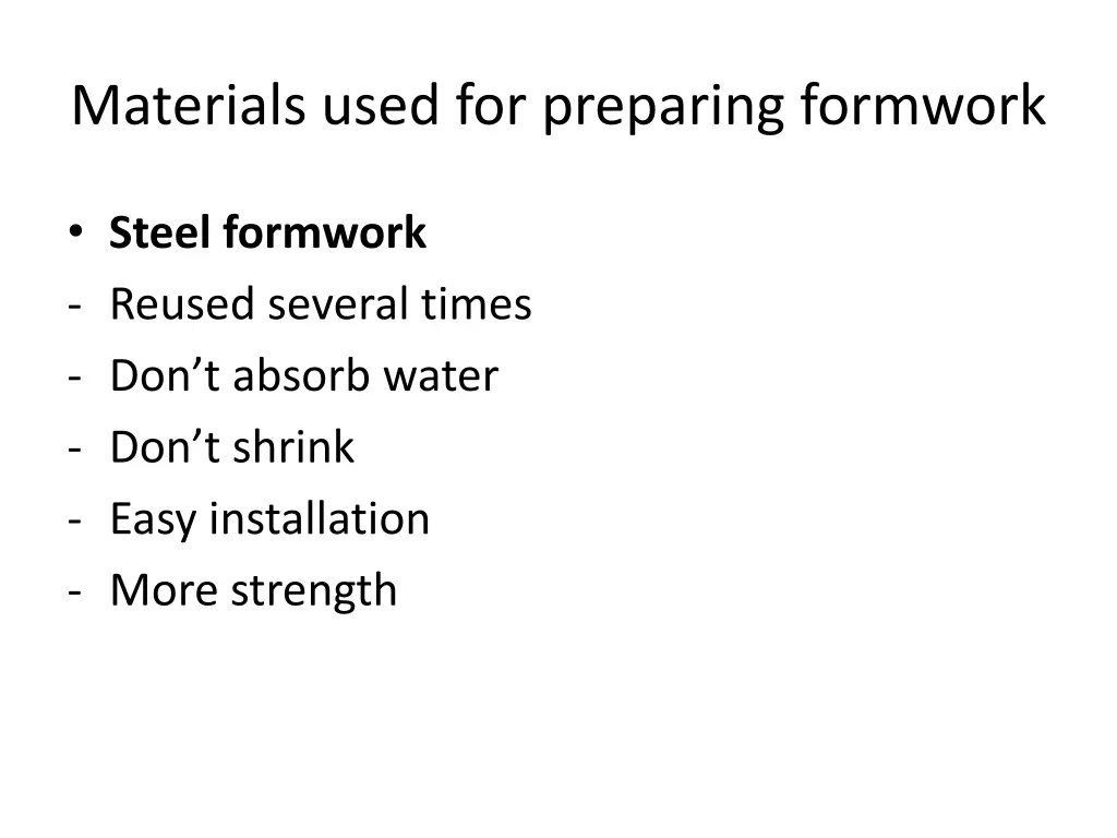 materials used for preparing formwork