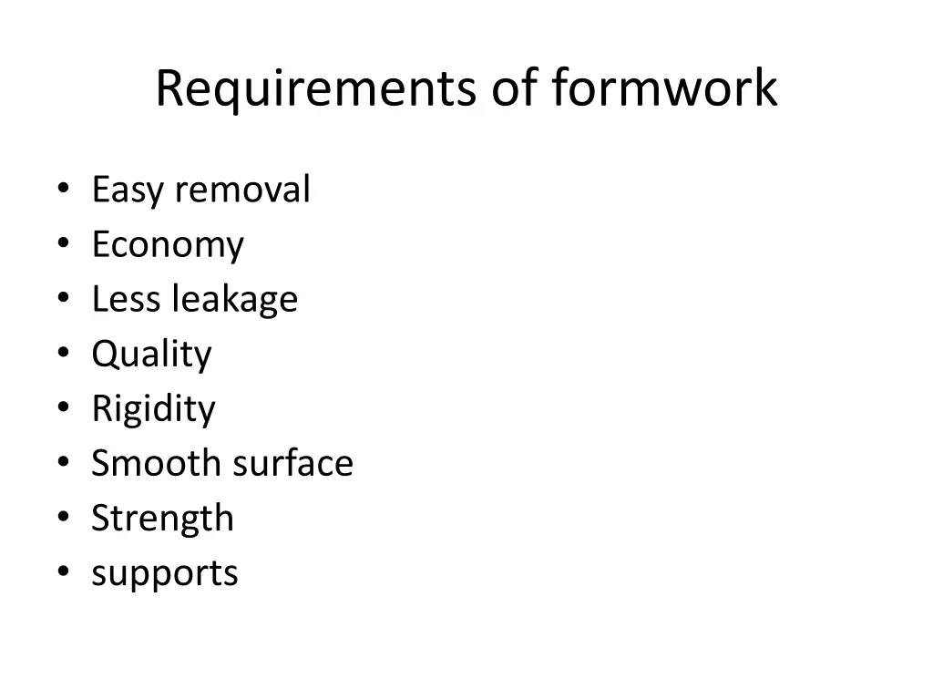 requirements of formwork