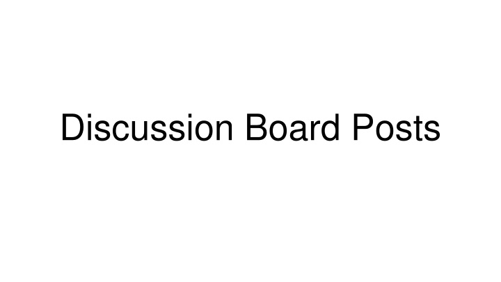 discussion board posts