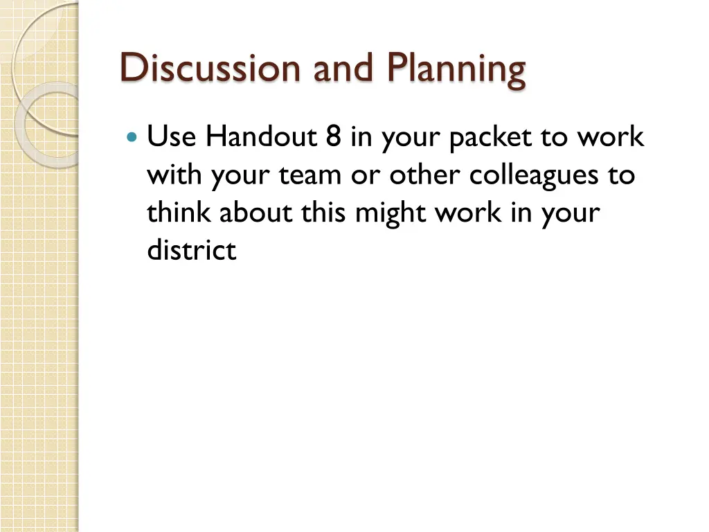 discussion and planning