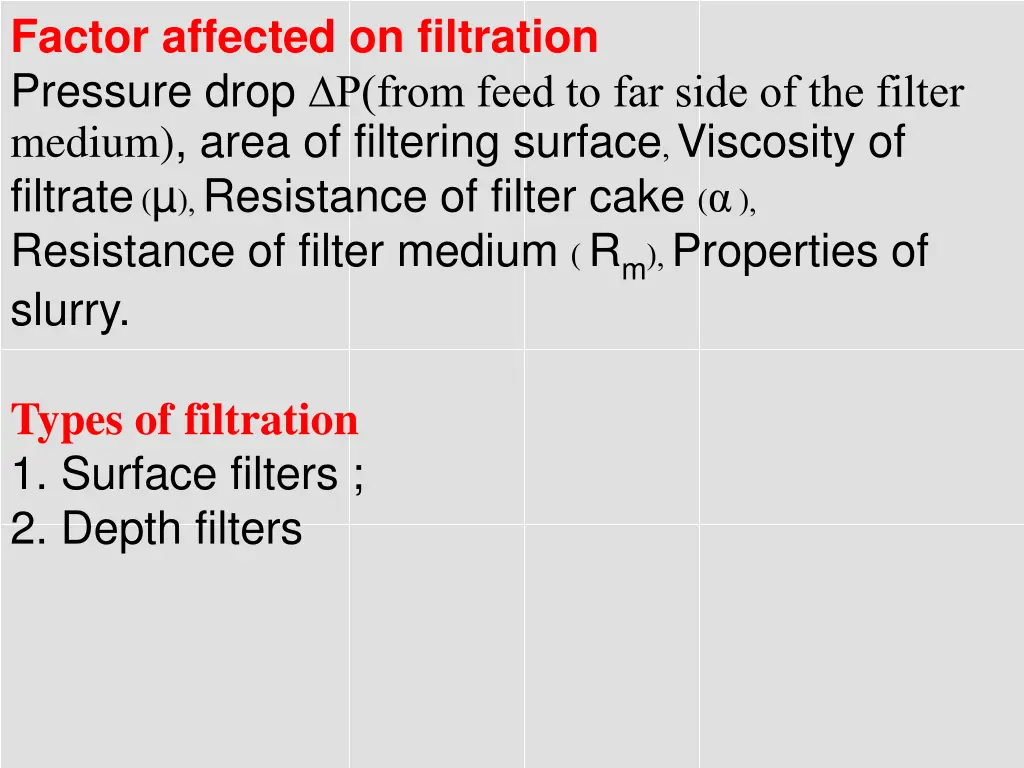 factor affected on filtration pressure drop