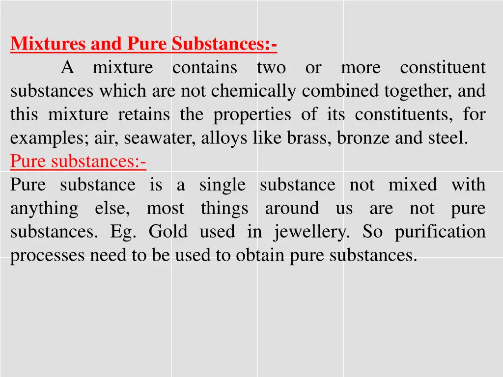 mixtures and pure substances a mixture contains